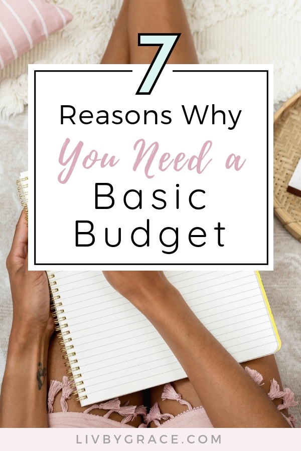 7 Reasons Why You Need a Basic Budget (with free challenge!)