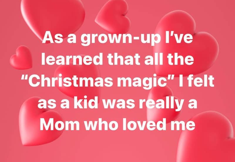 Text image about Christmas magic turning out to be a mom's love