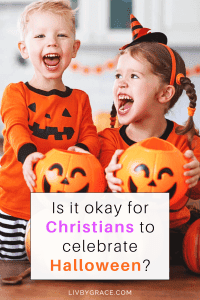 How to celebrate Halloween as a Christian - Liv By Grace